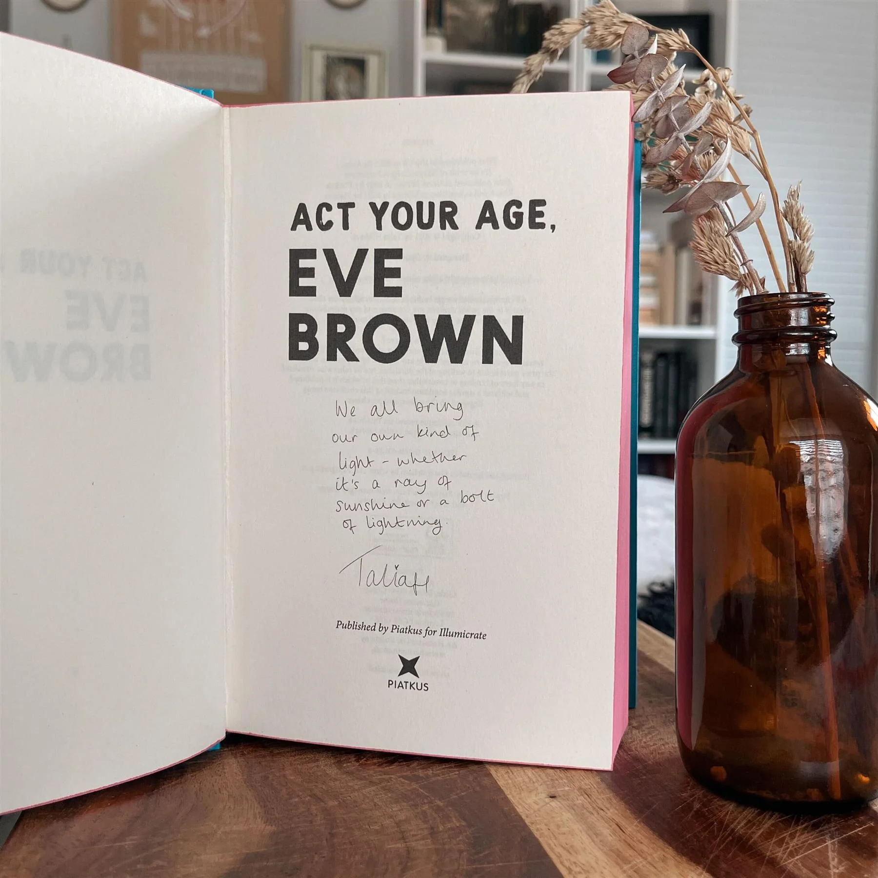 Act Your Age, Eve Brown by Talia Hibbert (Afterlight Exclusive) - Image 3